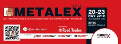 2019年泰國國際金屬加工設備展/Metalex 2019